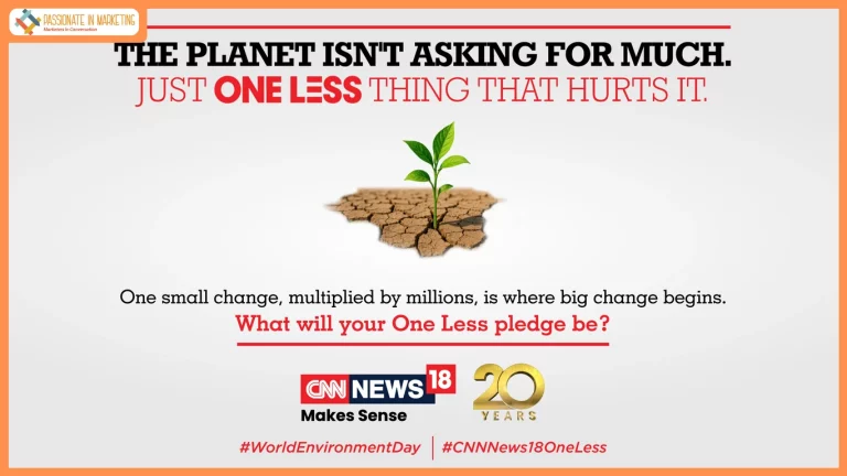 CNN-News18 Launches #CNNNews18OneLess, Inspiring India to Turn Small Actions into Big Environmental Impact