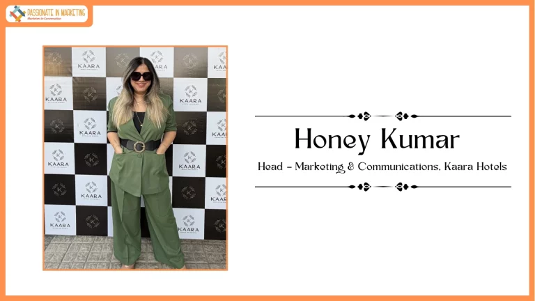 Kaara Hotels Appoints Honey Kumar as Head – Marketing & Communications