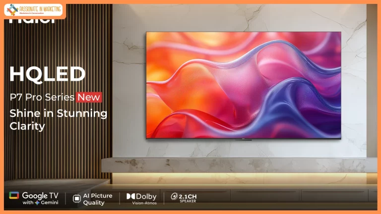 Haier India Introduces P7 Pro Series with Best-in-Class 50W 2.1 Channel Sound, AI Picture Quality powered by Google TV with Gemini