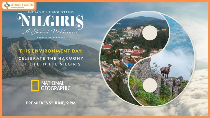 National Geographic India Marks World Environment Day with Nilgiris: A Shared Wilderness