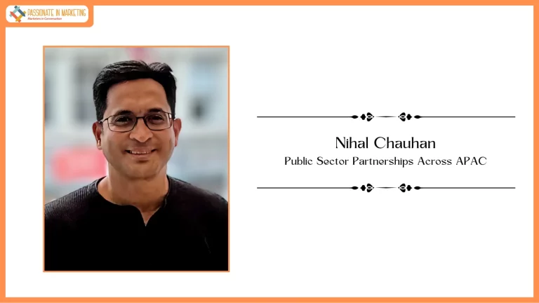Nihal Chauhan to Lead Public Sector Partnerships Across APAC