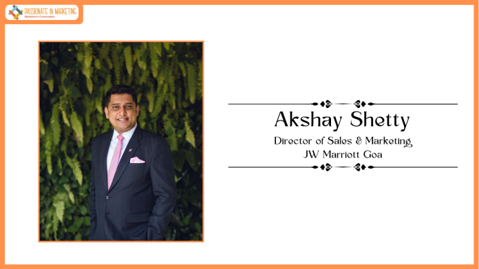 Akshay Shetty Director of Sales & Marketing JW Marriott Goa