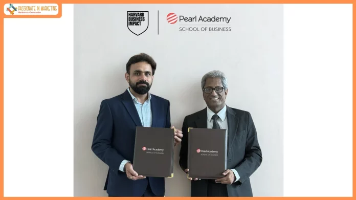 Pearl Academy Partners with Harvard Business Impact to Reimagine Business Education