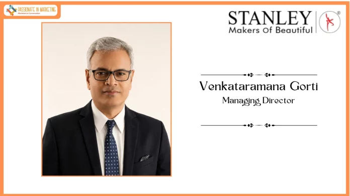 Stanley Lifestyles Elevates Venkataramana Gorti (Venkat) to Managing Director