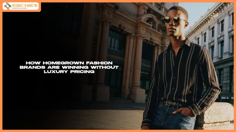 How Homegrown Fashion Brands Are Winning Without Luxury Pricing