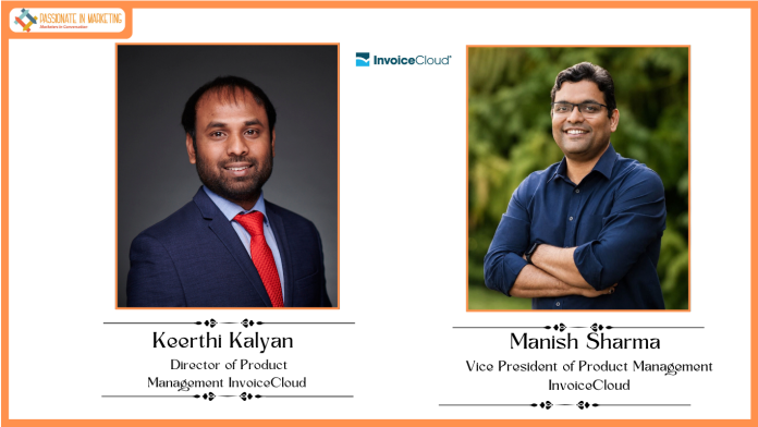InvoiceCloud Strengthens Product Leadership Capabilities in India with Appointments of Manish Sharma and Keerthi Kalyan