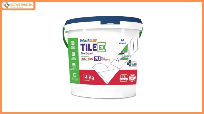 Walplast Launches ‘HomeSure TileEx EX-566 PU Tile Adhesive’