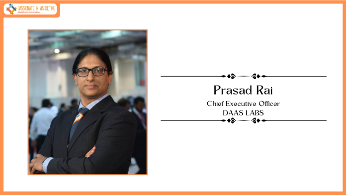 DAAS Labs Accelerates AI-Led Growth Strategy Under CEO Prasad Rai's Leadership