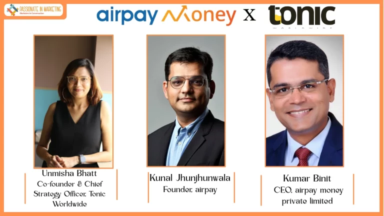 airpay money onboards Tonic Worldwide to manage its Integrated Brand communication duties