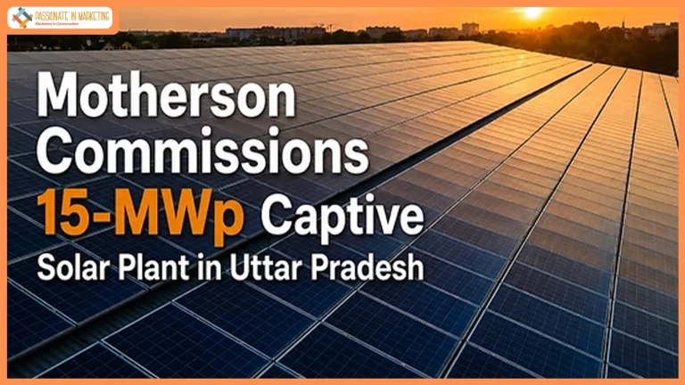 Motherson has commissioned its first captive solar project in Uttar Pradesh, India, marking a step forward in industrial decarbonization.