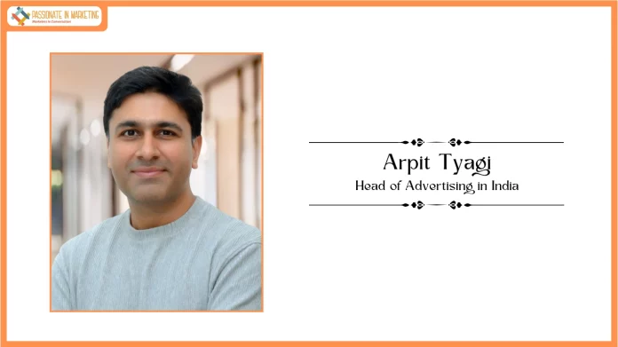 Uber Appoints Arpit Tyagi as Head of Advertising in India