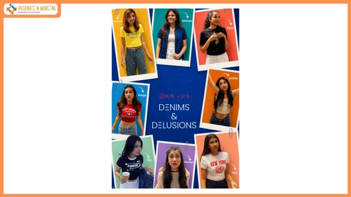 Kraus Jeans Launches “Denims & Delusions”- Its First Entertainment-Led Digital Series Inspired By Everyday Fashion Culture