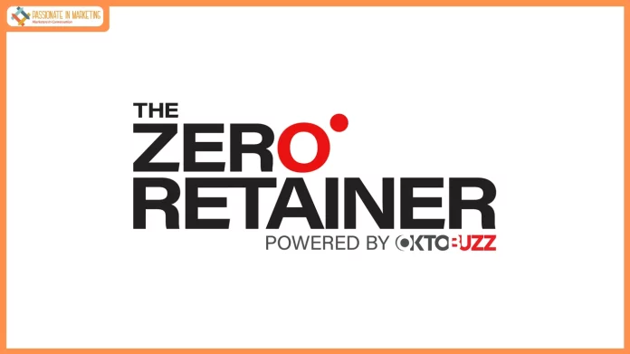 OktoBuzz launches ‘The Zero Retainer’ as a bold bet on outcome-based marketing
