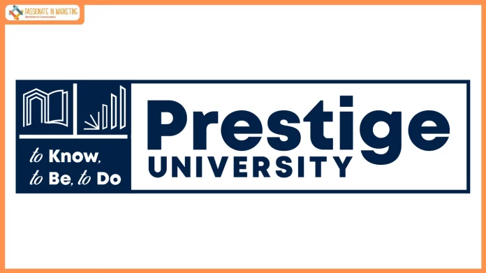 Prestige University Indore Becomes First in India to Earn IAA New York Accreditation for its MBA Marketing Curriculum