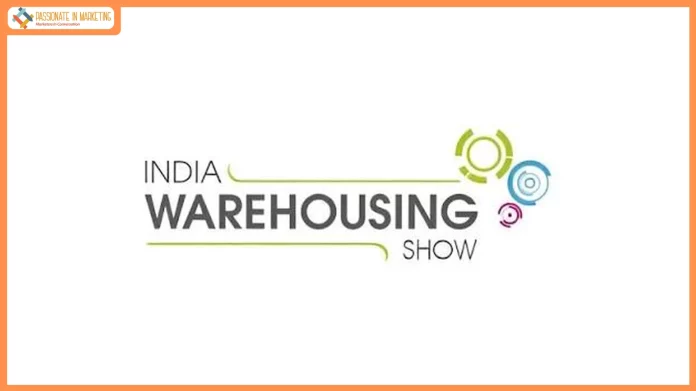 India Warehousing Show 2026 to convene 15,000+ industry leaders powering India’s warehousing transformation