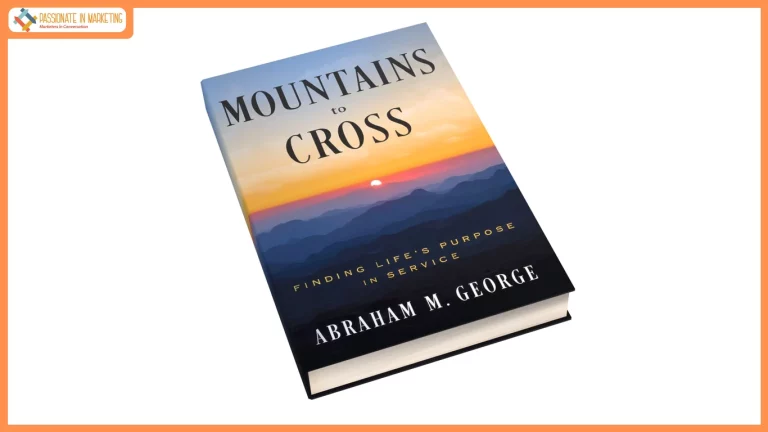 Dr. Abraham M. George’s Mountains to Cross launched in India, tracing his journey from the Himalayas to Wall Street, and finally to creating social impact in rural India.