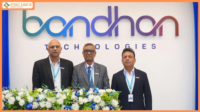 Bandhan Group Unveils Bandhan Technologies, Marking an AI-Led Growth Chapter