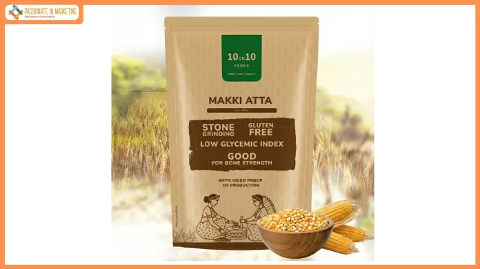 Fresh Atta Is the Future: 10on10 Foods and FirstClub Drive a Healthier Pantry Revolution