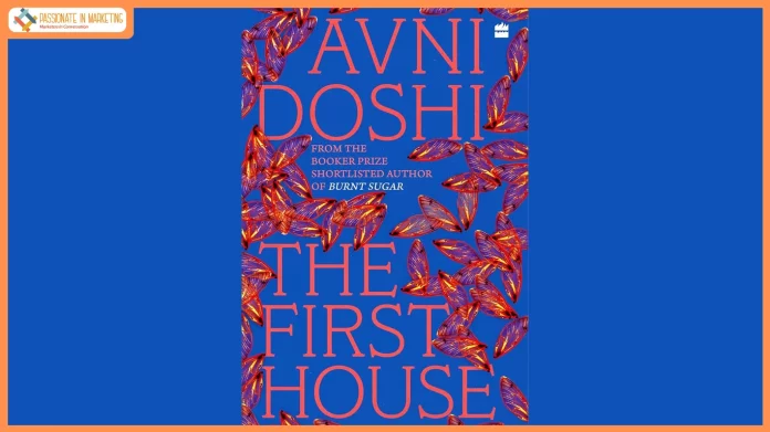 Booker Prize-Shortlisted Author Avni Doshi Brings The First House to Audible in Her Own Voice