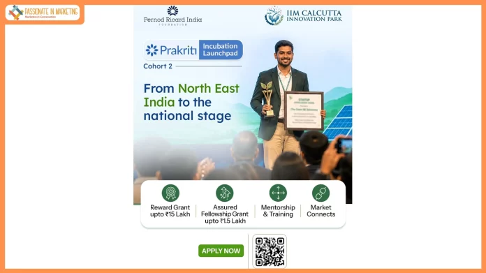 IIM Calcutta Innovation Park Launches Prakriti Incubation Launchpad for the second cohort to Scale Sustainable Enterprises Across North East India