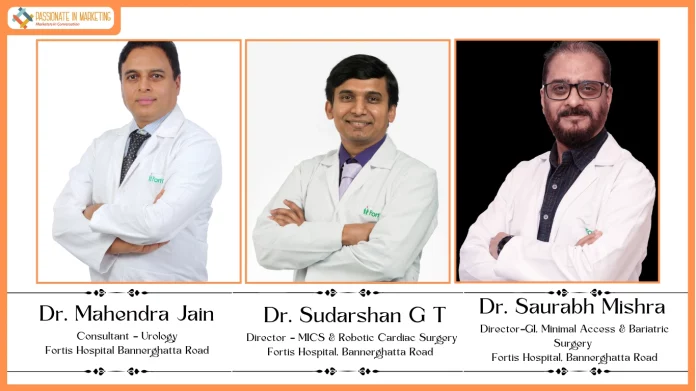 Fortis Hospital Bannerghatta Road Performs World’s First Reported Combined Robotic Heart Bypass, Robotic Hernia and Circumcision Surgeries performed under Single Anesthesia on an 81-Year-Old Male Patient