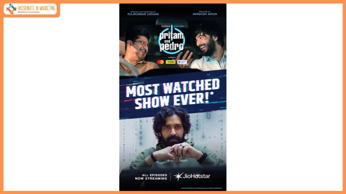 JioHotstar Strikes Gold as Pritam & Pedro Becomes Its Most-Watched Show Ever Delivers the Biggest Opening Ever for a Scripted Show and Sets Trends Across Six Languages
