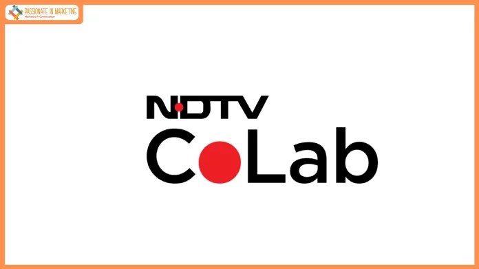 NDTV CoLab: Powering the Next Era of Brand Collaboration in the Age of AI