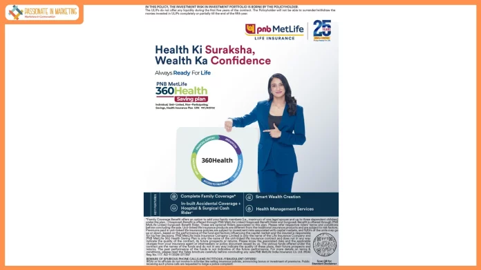 PNB MetLife Launches 360 Health Saving Plan to Help Customers Manage Healthcare Costs and Build Long-Term Financial Security