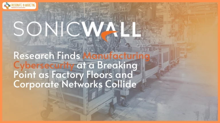 SonicWall Research Finds Manufacturing Cybersecurity at a Breaking Point as Factory Floors and Corporate Networks Collide