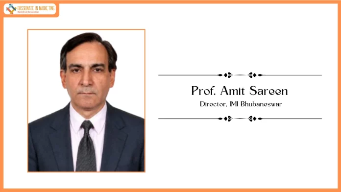 IMI Appoints Prof. Amit Sareen as Director of IMI Bhubaneswar