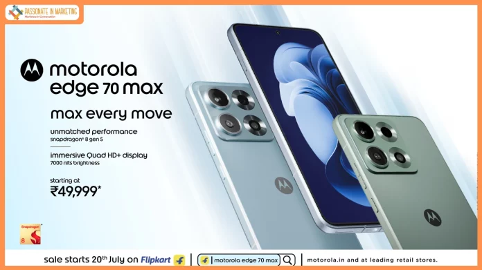 Motorola Launches edge 70 max, the Complete Performance Powerhouse Featuring Flagship Snapdragon® 8 Gen 5 Processor, the Segment’s Only Quad HD+ (2K) LTPO AMOLED Display and Segment’s only Qi2.2 Magnetic Wireless Charging along with massive 7100mAh Battery & Premium Glass finish with Aircraft-grade Aluminium at Just ₹49,999*; Sale starts 20th July