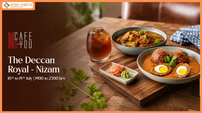 Radisson Blu Guwahati Presents ‘The Deccan Royal – Nizam’ at Café B You