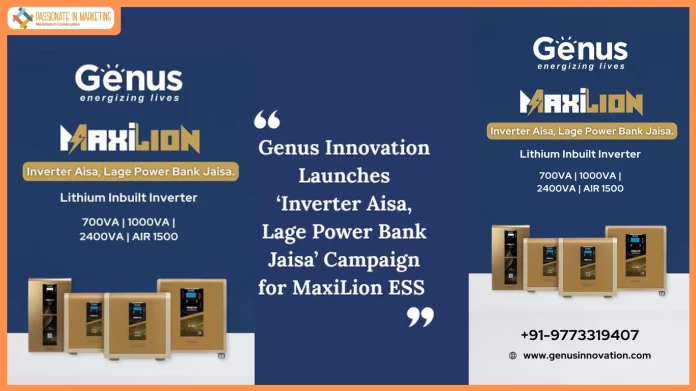 Genus Innovation Launches 'Inverter Aisa, Lage Power Bank Jaisa' Campaign, Reimagining Home Energy Storage Solution for Modern Consumers
