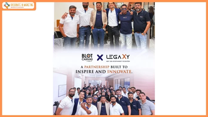 LegaXy Acquires Blot Canvas in All-Equity Deal to Strengthen Brand, Marketing, Talent & Communications Ecosystem