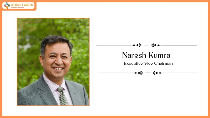 AuthBridge Appoints Global Business Leader Naresh Kumra as Executive Vice Chairman to Accelerate Its Next Phase of Growth
