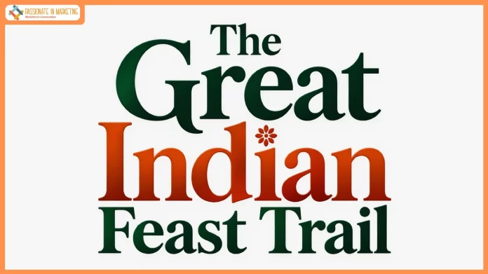 The Experience Edit Unveils The Great Indian Feast Trail, India's First Large-Format Immersive Culinary & Cultural Festival