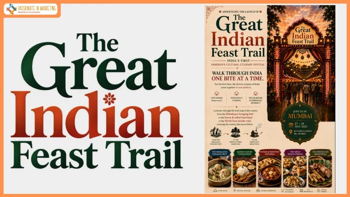 The Experience Edit Unveils The Great Indian Feast Trail, India's First Large-Format Immersive Culinary & Cultural Festival