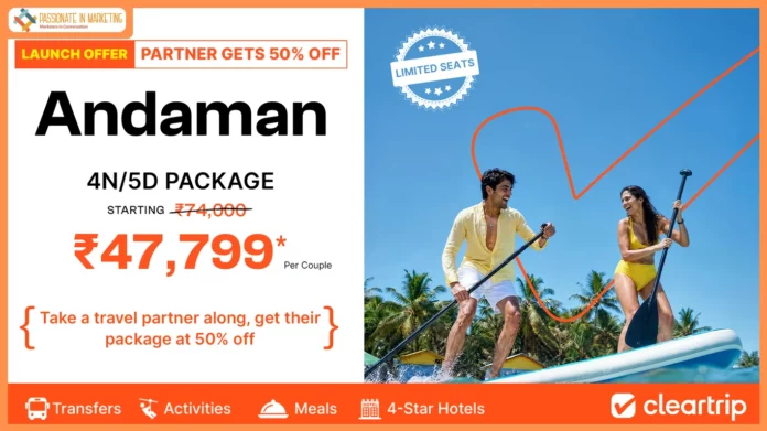 Cleartrip enters Holiday Packages with a flexibility-first model, expert itineraries that travellers can reshape themselves