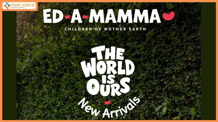 Ed-a-Mamma Launches ‘The World Is Ours’ - Autumn Winter 2026