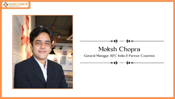 Moksh Chopra, General Manager, KFC India & Partner Countries, steps into a new role at Taco Bell International as Market Lead, Indian Subcontinent