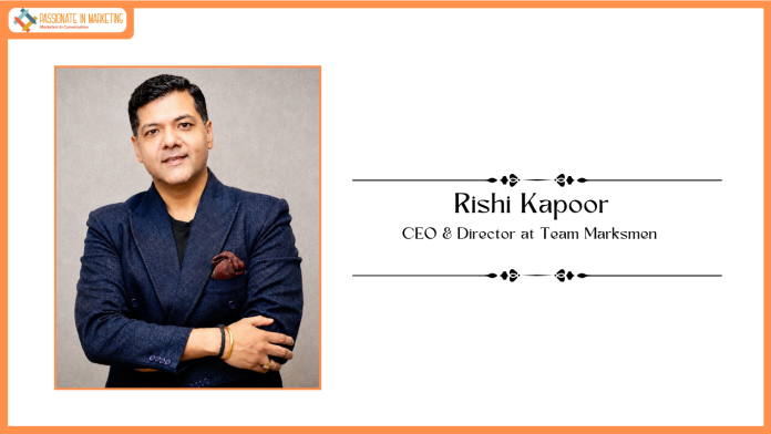 Rishi Kapoor Concludes Tenure as CEO & Director at Team Marksmen