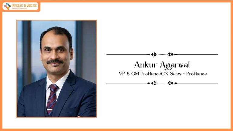 ProHance Appoints Ankur Agarwal as VP & GM ProHanceCX Sales - ProHance