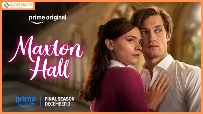 Maxton Hall – The World Between Us: The final season of the global hit series premieres on December 9, 2026, exclusively on Prime Video