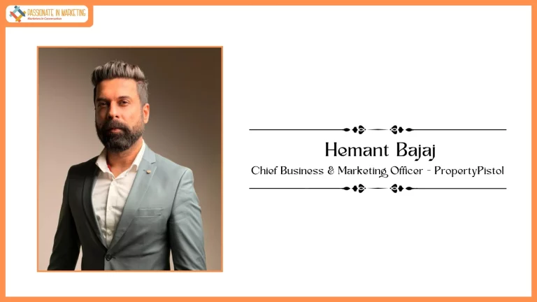 PropertyPistol Elevates Hemant Bajaj to Chief Business & Marketing Officer