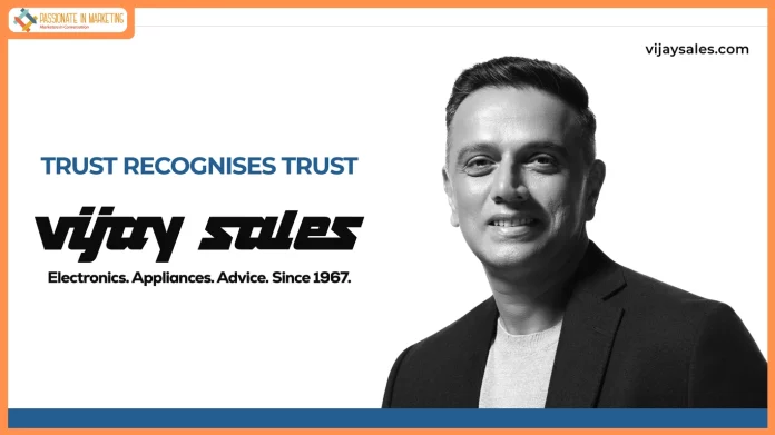 Vijay Sales, Rahul Dravid, brand ambassador, electronics retail, Delivering Apnapan, omni-channel retail, festive campaigns, technology retail, Vijay Sales campaign, electronics