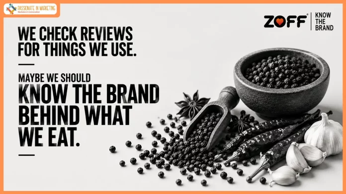 ZOFF Foods ‘Know The Brand’ campaign nudges consumers to question their choices
