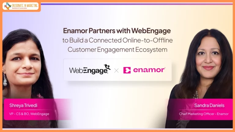 Enamor Partners with WebEngage to Build a Connected Online-to-Offline Customer Engagement Ecosystem