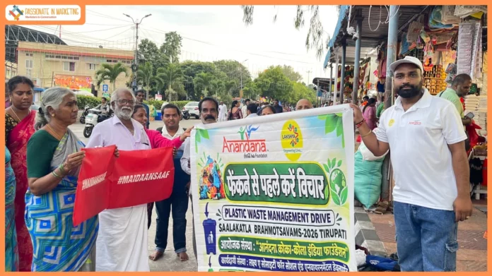 Anandana - The Coca-Cola India Foundation and Lakshya Drive Responsible Waste Management During Tirupati Brahmotsavam