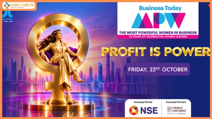Business Today to Host 23rd Most Powerful Women in Business Awards at the National Stock Exchange of India (NSE)