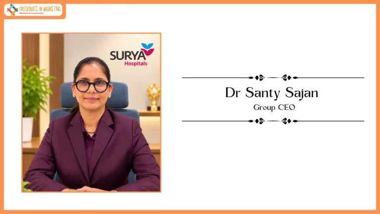 Surya Hospitals Appoints Dr. Santy Sajan as Group Chief Executive Officer